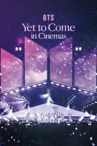 LK21 Nonton BTS: Yet to Come in Cinemas (2023) Film Subtitle Indonesia Streaming Movie Download Gratis Online