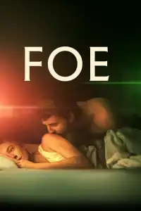 LK21 Nonton Foe (2023) Film Subtitle Indonesia Streaming Movie Download Gratis Online