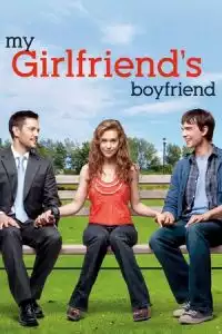 My Girlfriend's Boyfriend (2010)