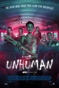 LK21 Nonton Unhuman (2022) Film Subtitle Indonesia Streaming Movie Download Gratis Online